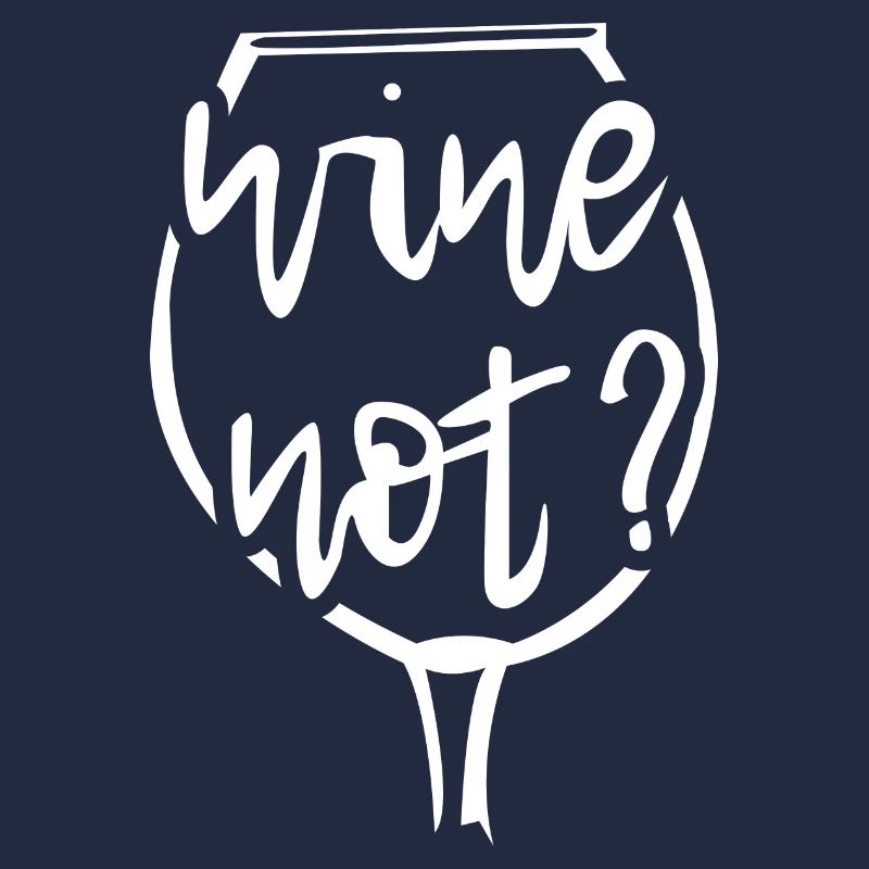Wine not? Wine