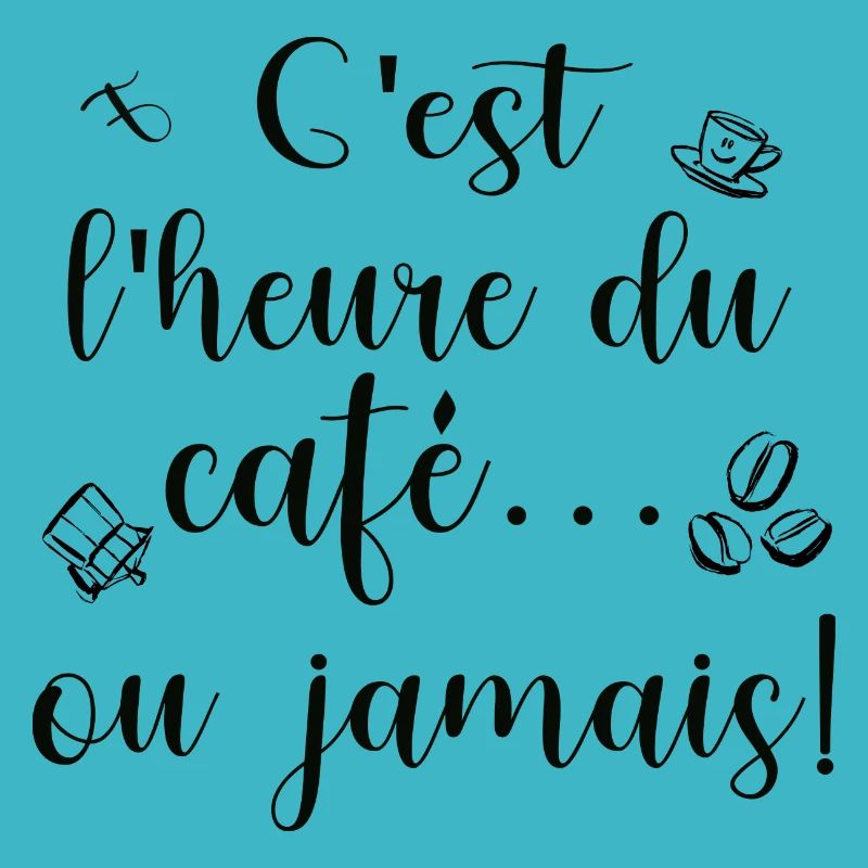 C'est l'heure de café ou jamais!