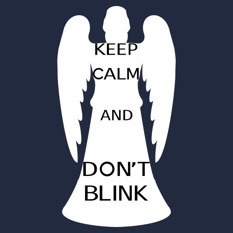 Keep calm and don't blink [ange blanc]