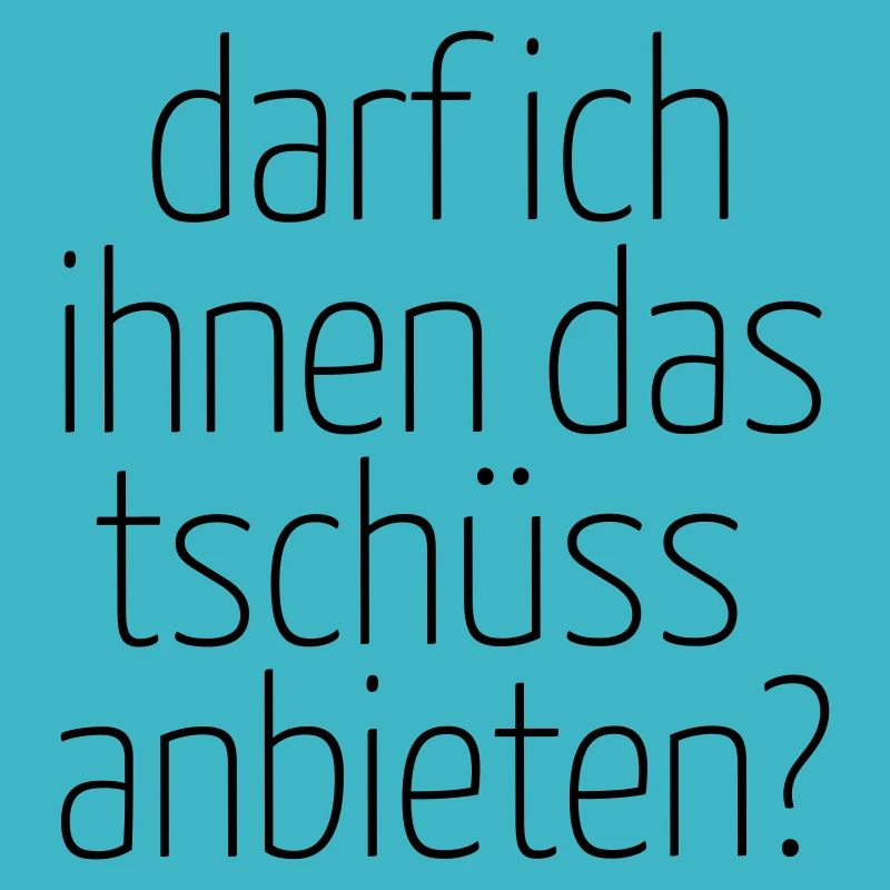 darfichihnedastschüssoffer