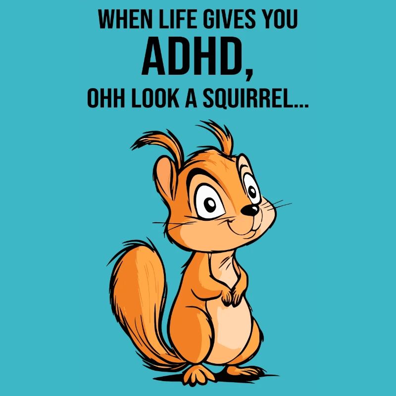 ADHD Squirrel