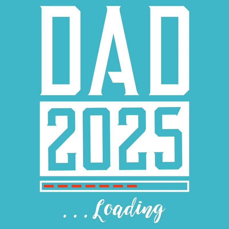 Dad 2025 Papa Loading Saying