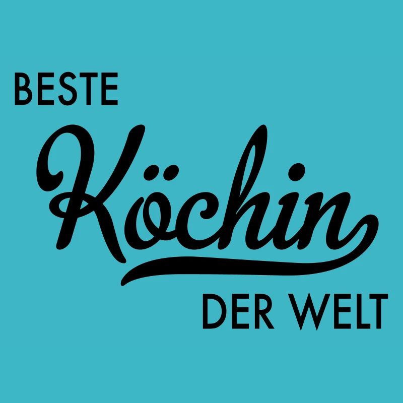 Beste Köchin der Welt