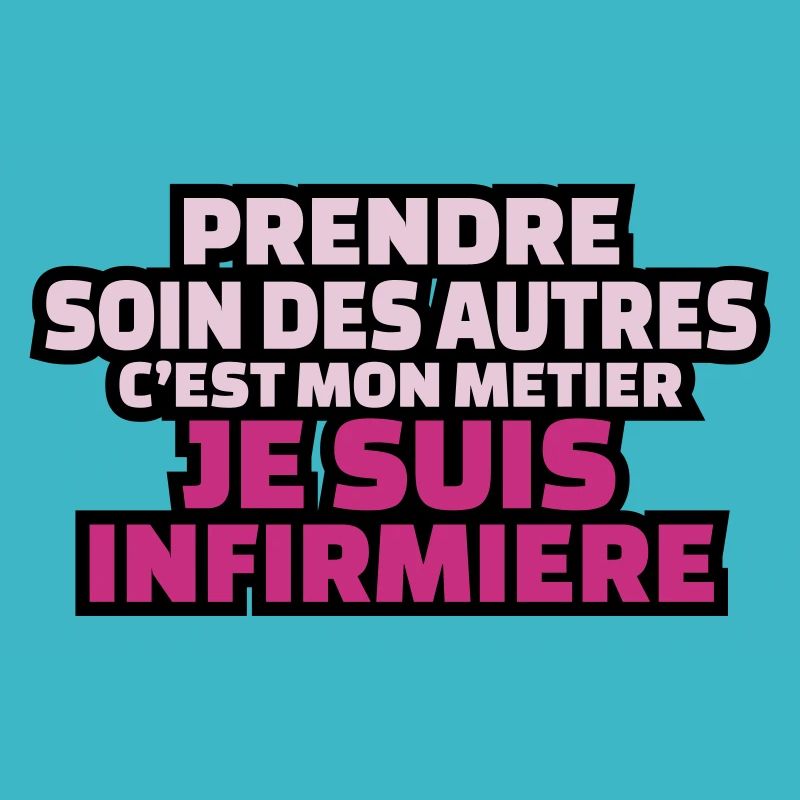 prendre soin des autres c'est mon métier