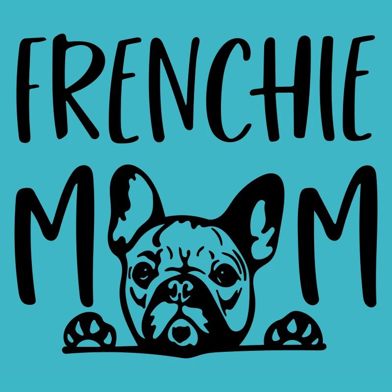 frenchie mom