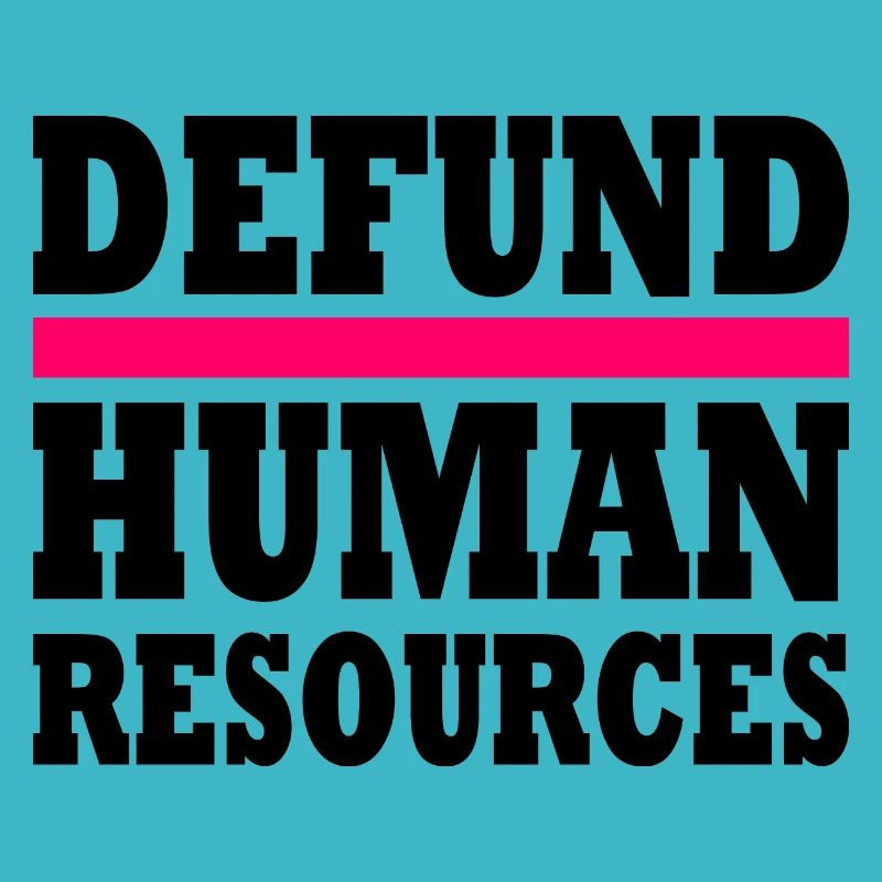 defund human resources