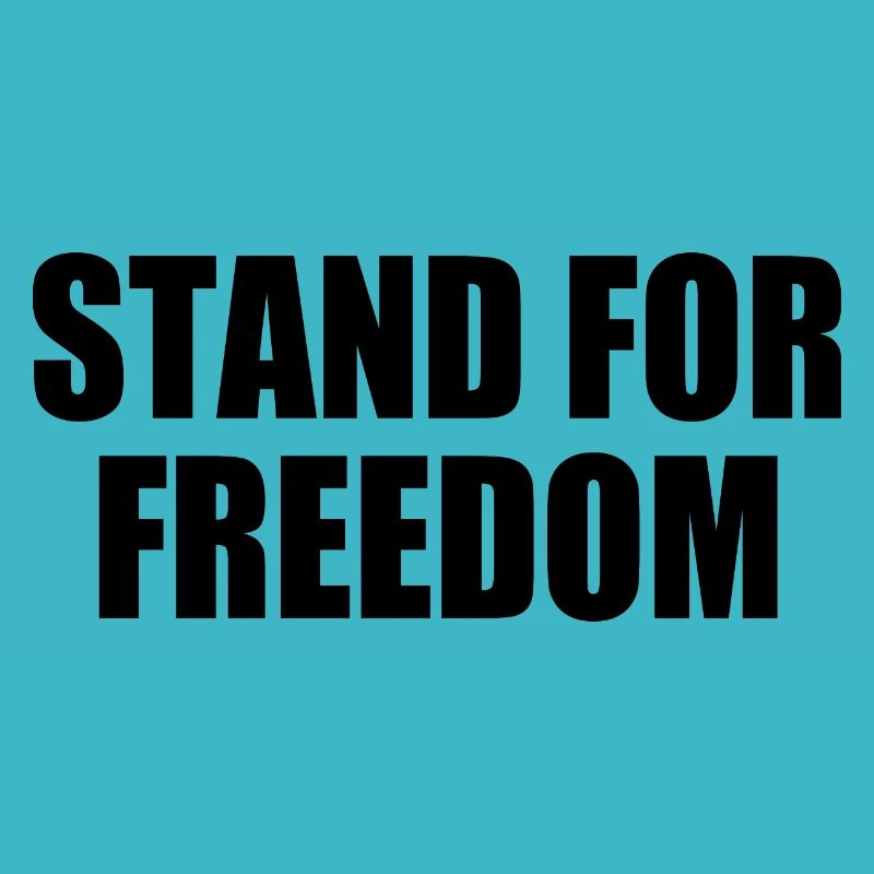 Stand for freedom