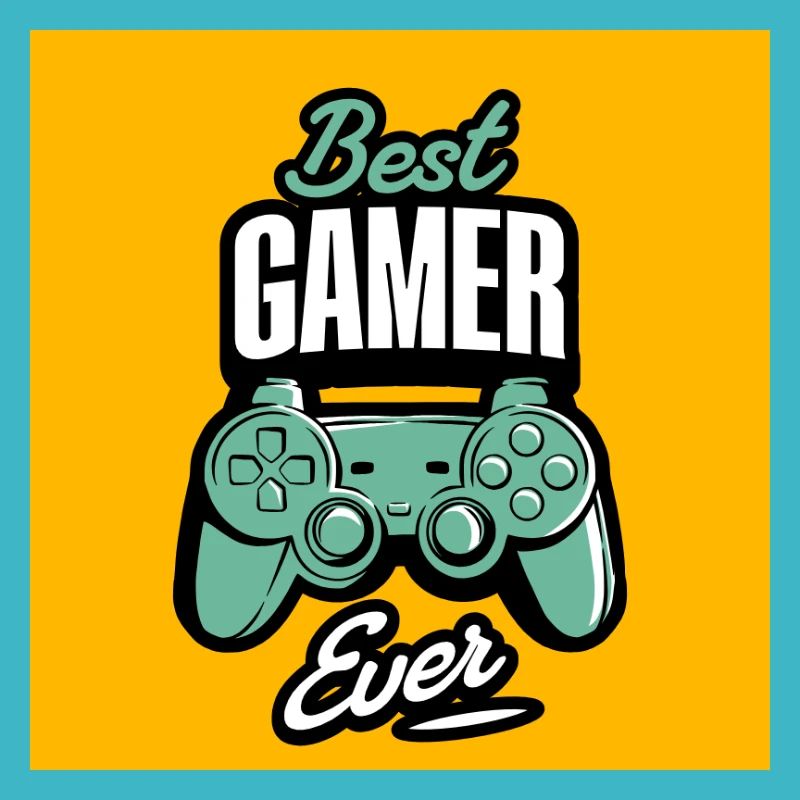 Best Gamer Ever