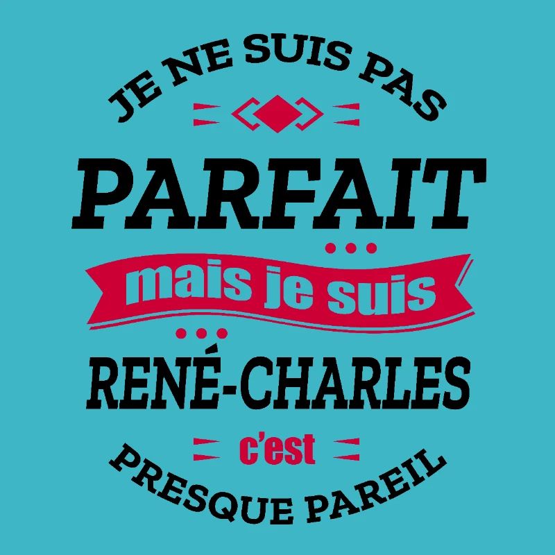 RENÉ-CHARLES PARFAIT - PRENOM RENÉ-CHARLES