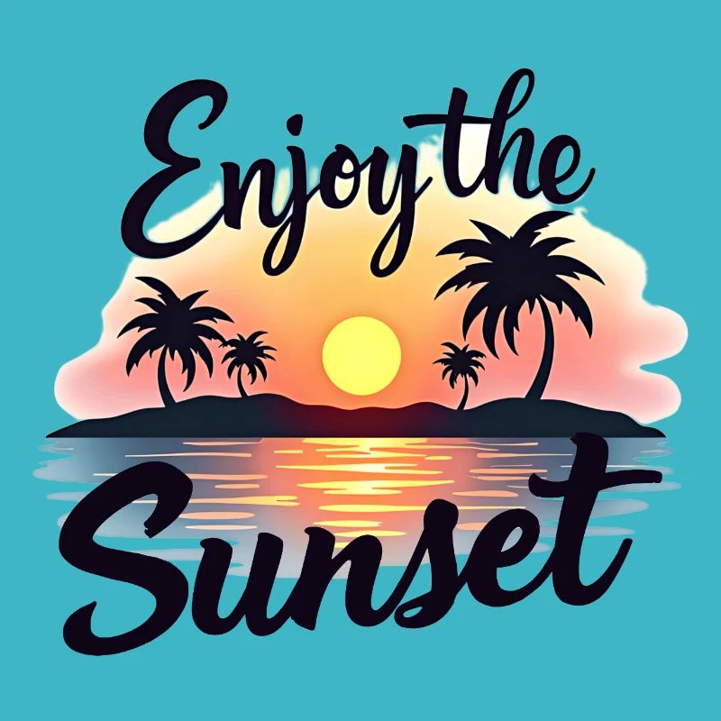 Enjoy the Sunset Sunset Summer Vibes