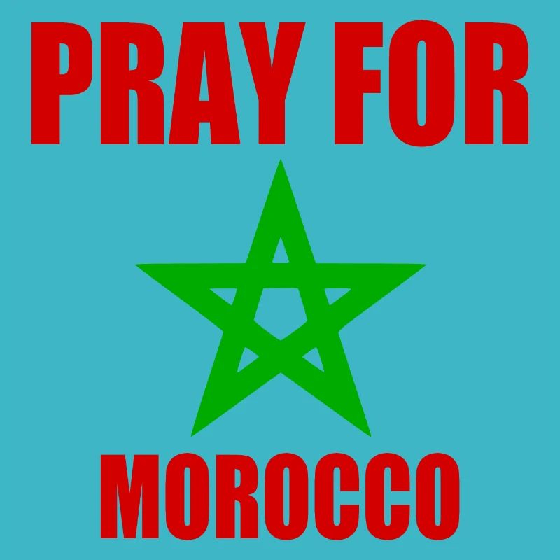 Pray for morocco - maroc