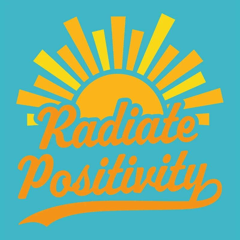 Strahlen Sie Positivität aus