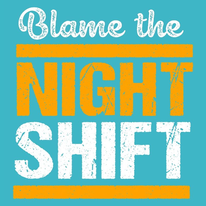 Night shift
