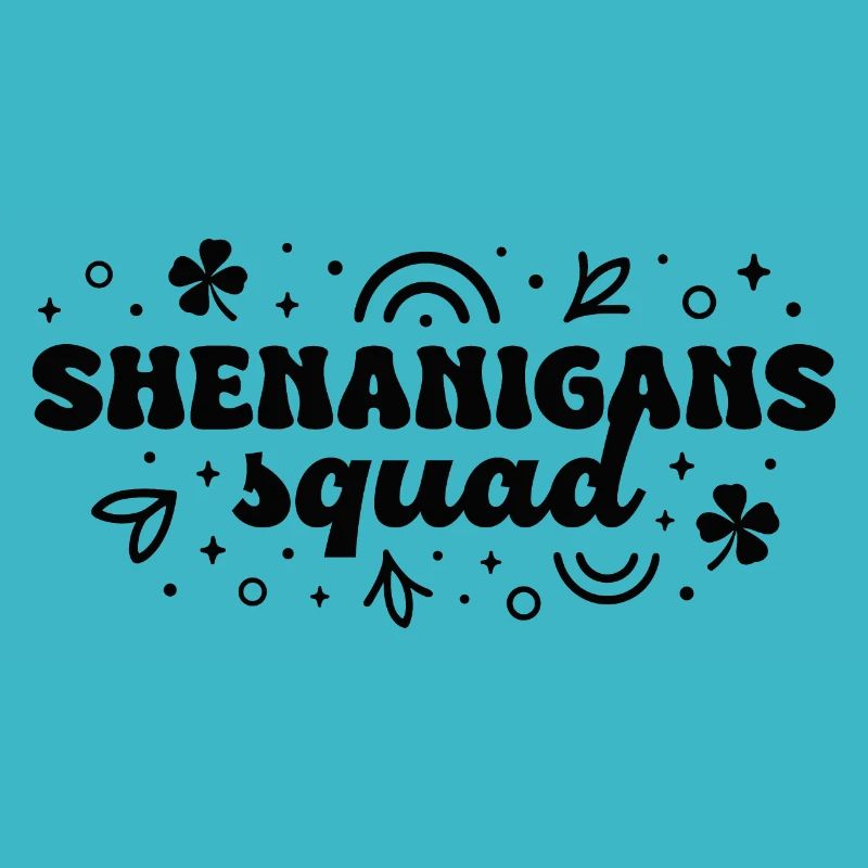Shenanigans squad