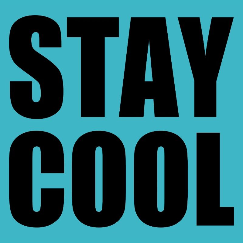Stay cool