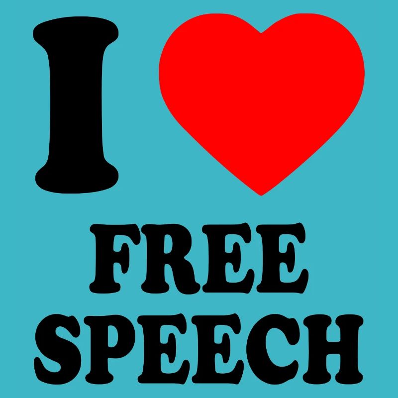 i love free speech