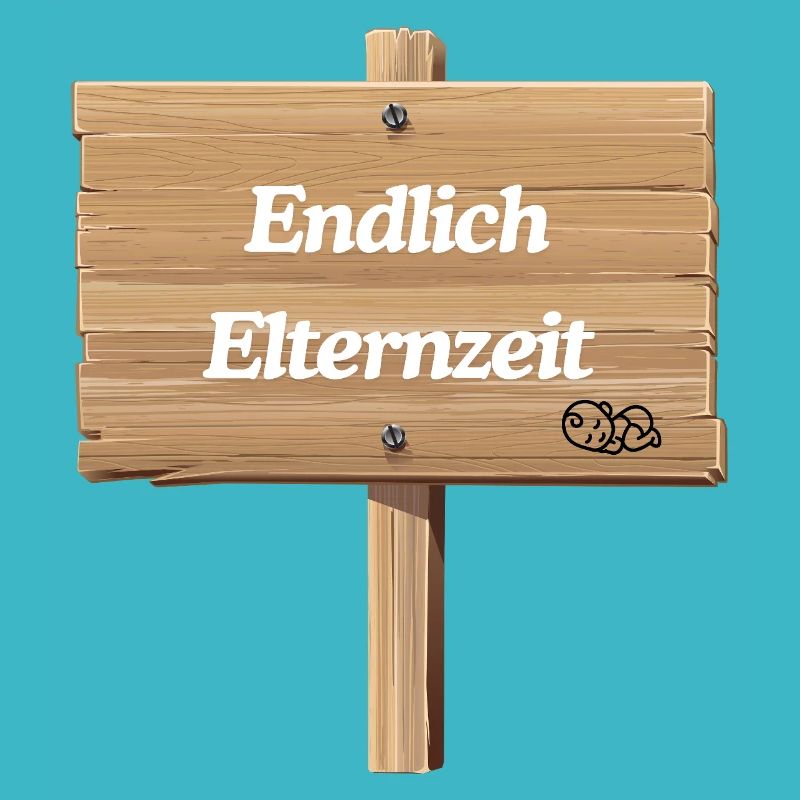 Endlich Elternzeit