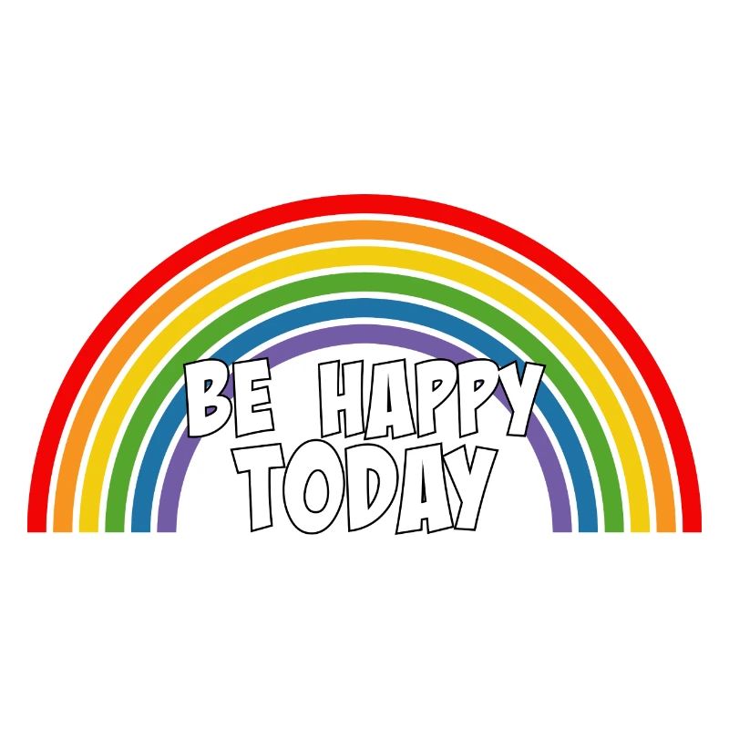 Rainbow be happy today white