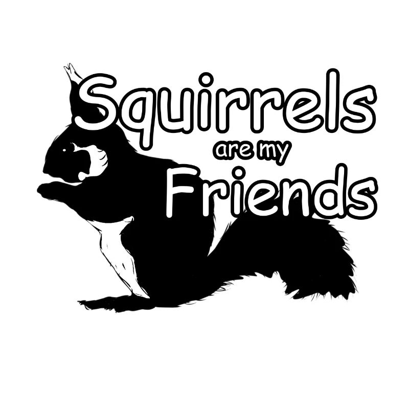 Eichhörnchen Freunde Tiere Spruch