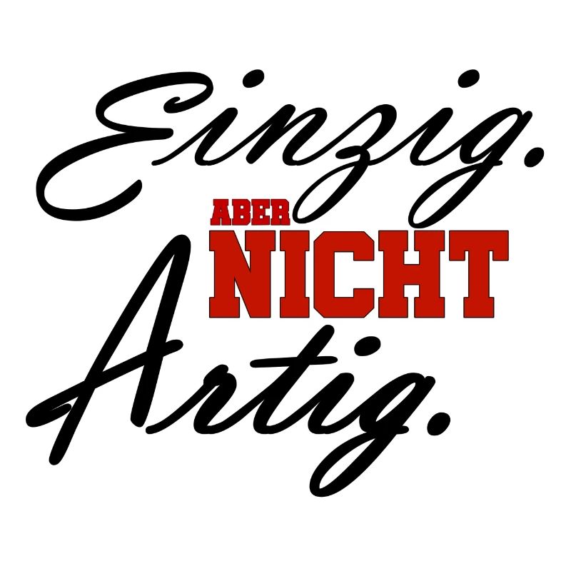einzig aber nicht artigrot