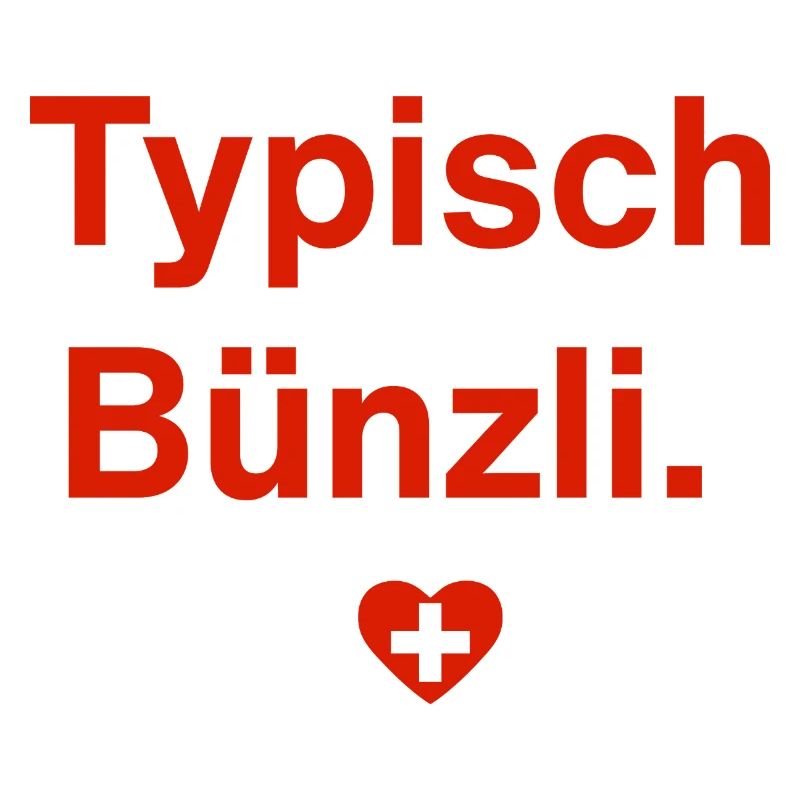 Typisch Bünzli. – Schweizer Minimal-Design