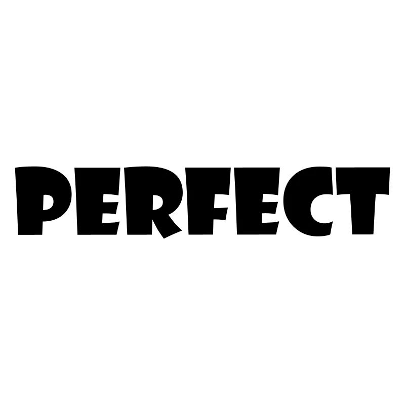 Perfect