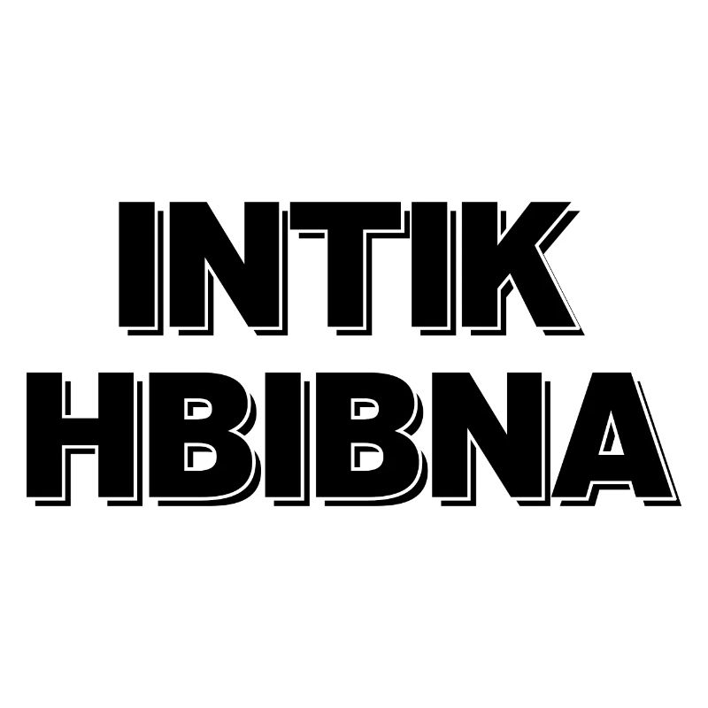 Intik hbibna - ça va bien mon ami