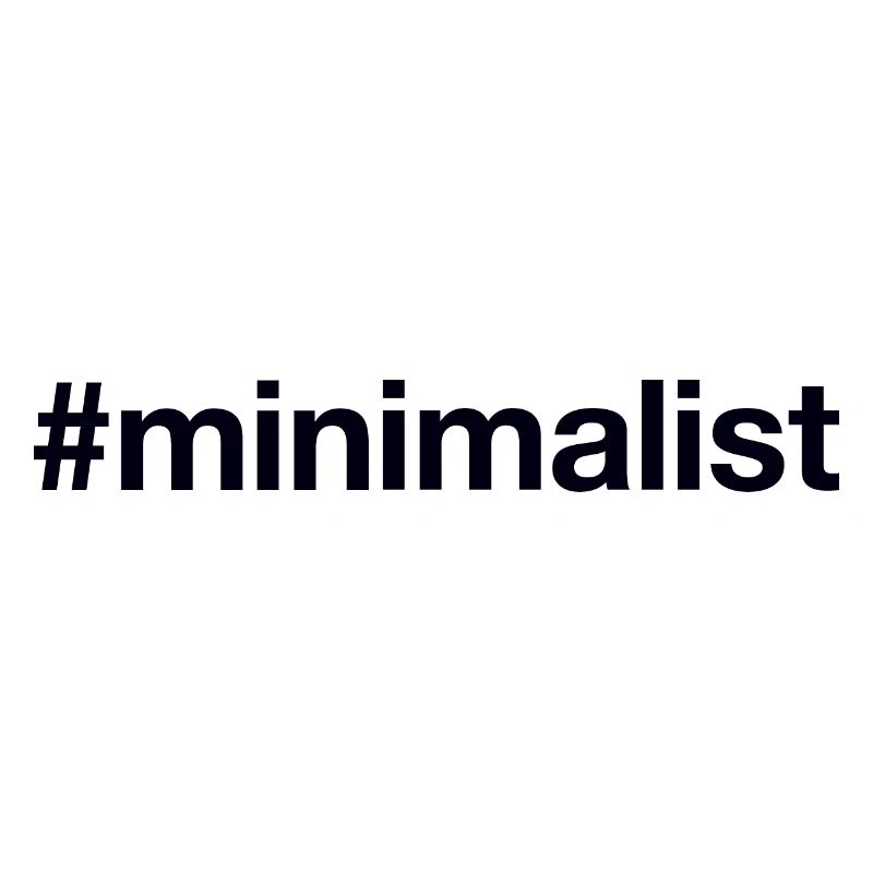 MINIMALIST