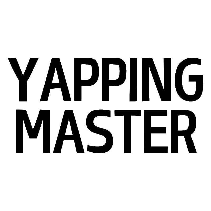 Yapping Master