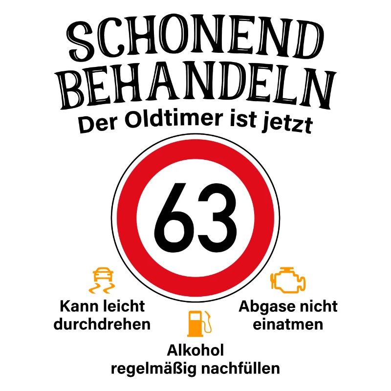 63. Geburtstag Schonend Behandeln Oldtimer Ist 63