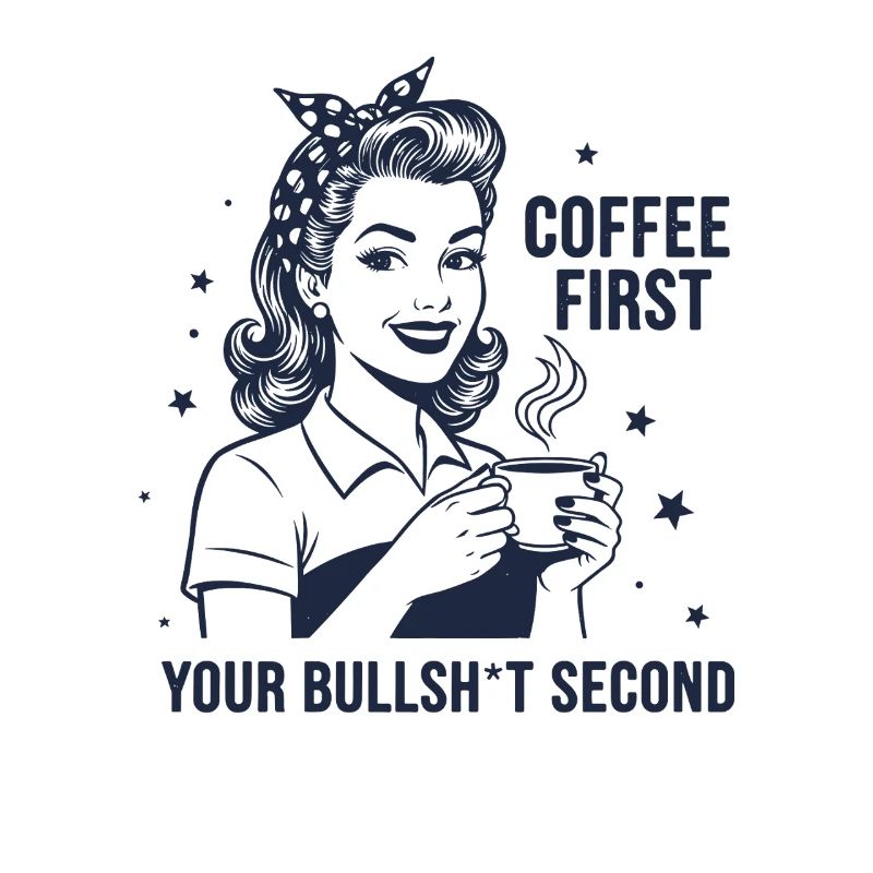 Erst Kaffee dann Meinung Retro Statement