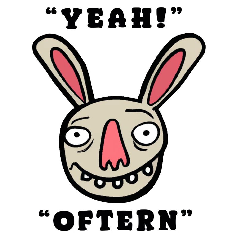 Yeah - Oftern
