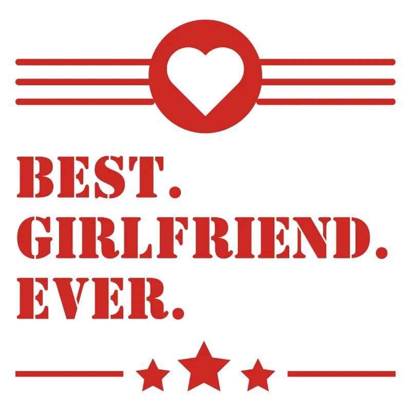 Best GIRLFIREND Ever Herz rot