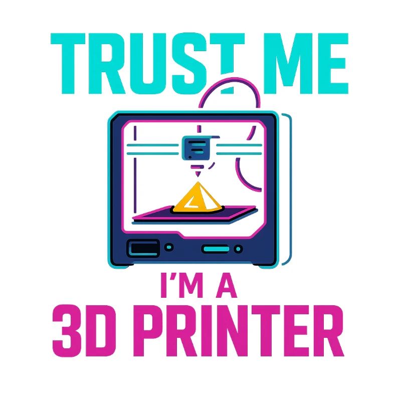 Trust Me – I'm a 3D Printer