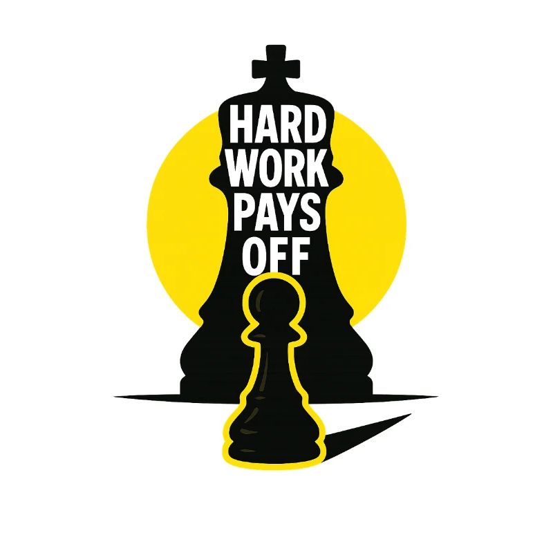 HardWorkPaysOff
