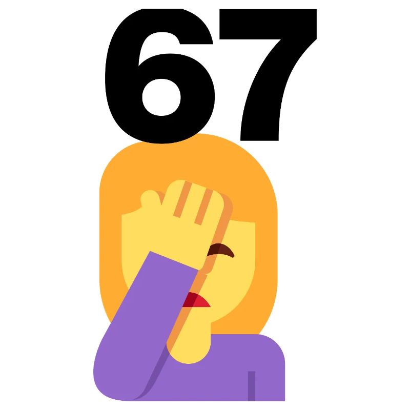 67? FACEPALM, SIX SEVEN TREND. WAS SOLL DAS? 🤔