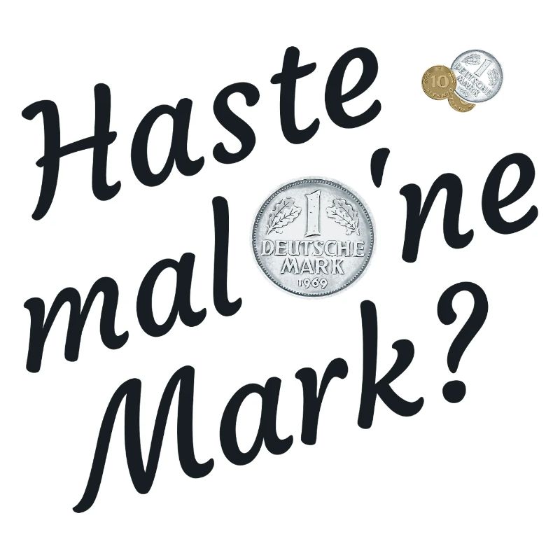 Haste Mal Eine Mark Nostalgie