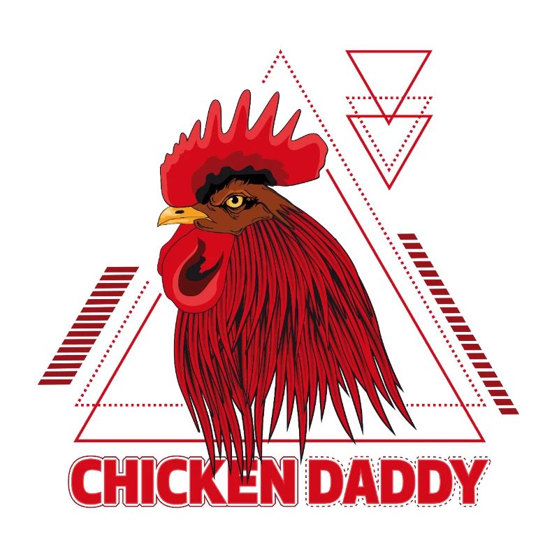 Daddy Rooster - Chicken Dad