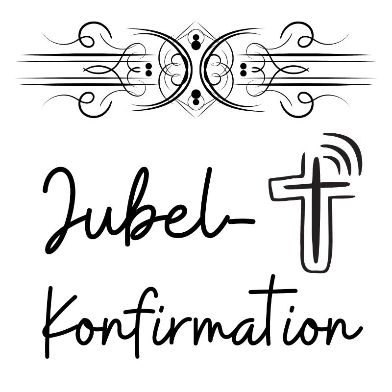Jubelkonfirmation feiern Konfirmationsjubiläum