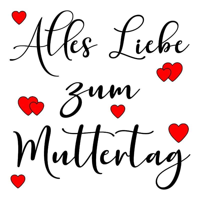 Alles Liebe zum Muttertag Sprüche - Herz
