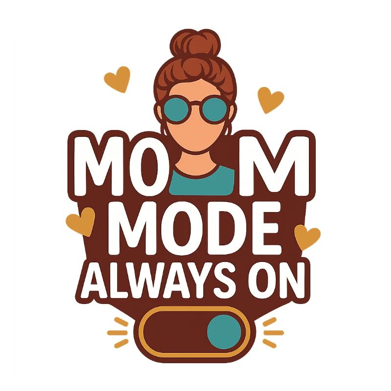 Mode maman toujours activé