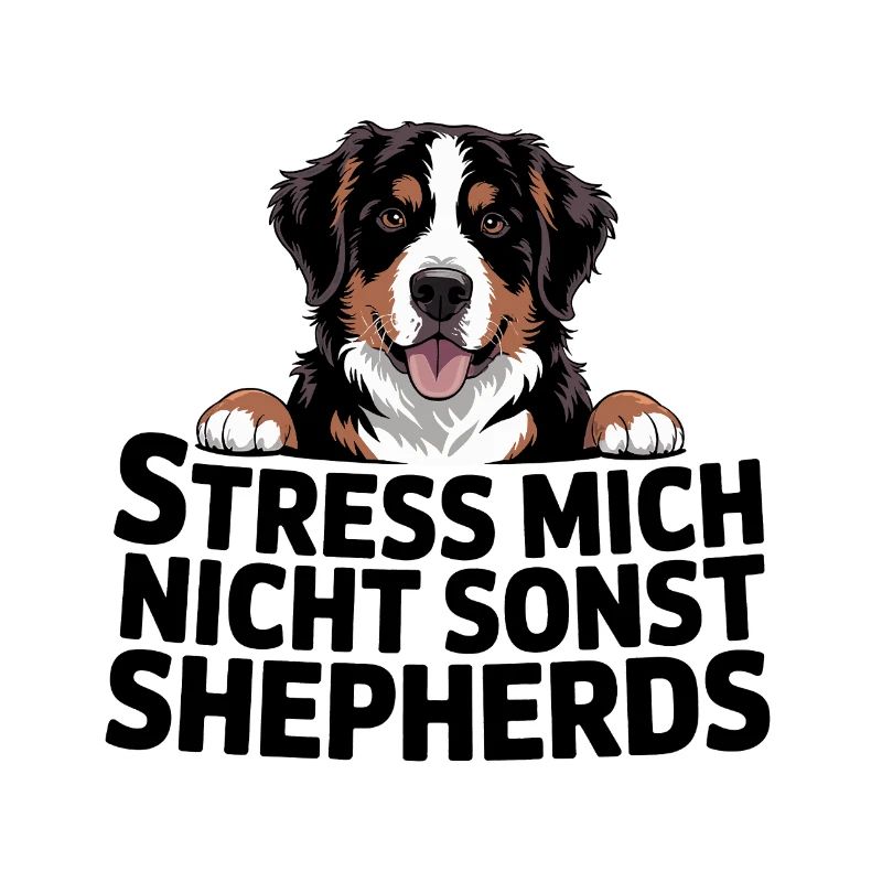 Australian Shepherd – Don't Stress Me