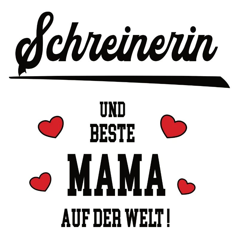Beste Mama Schreinerin Muttertag Geburtstag Mutter