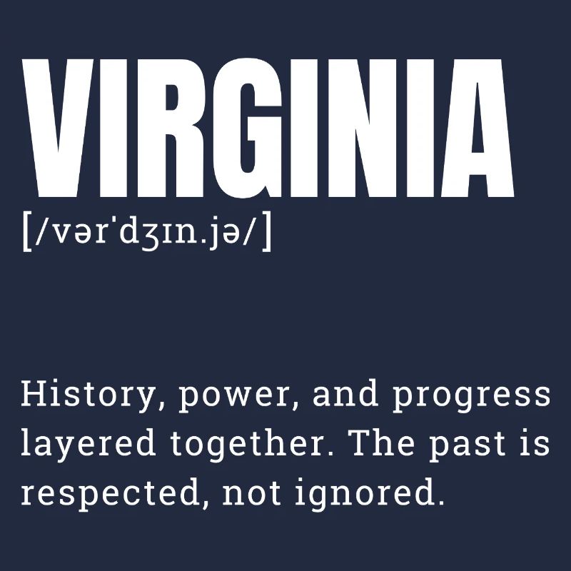 Virginia: History, Power and Progress