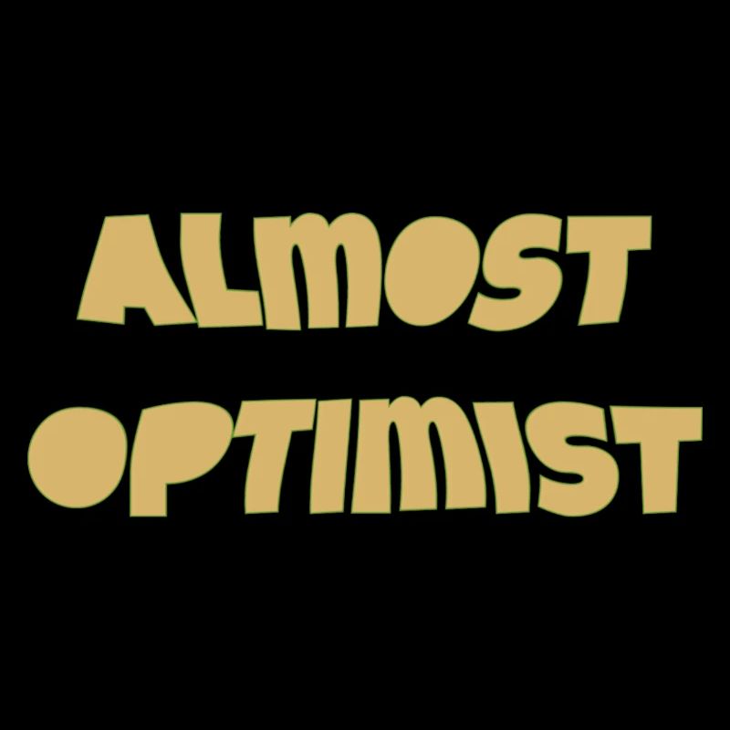 presque optimiste