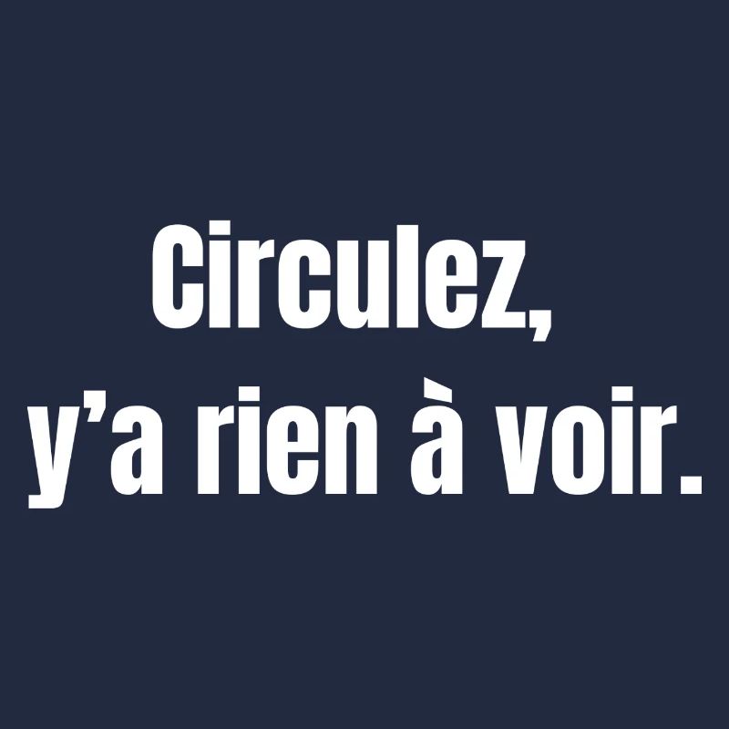 Circulez Rien à Voir Typographie