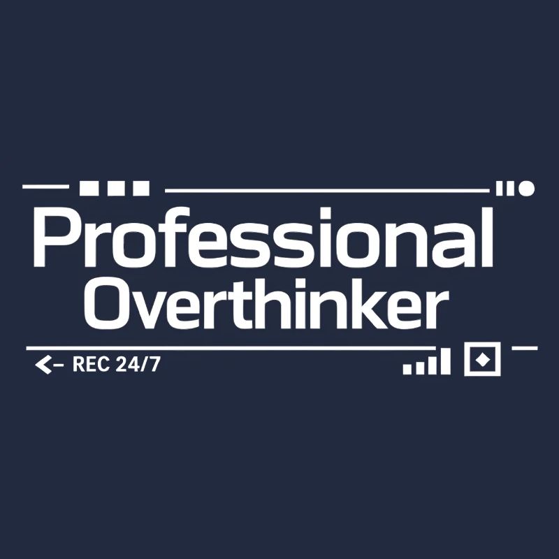 PROFESSIONAL OVERTHINKER Nerd