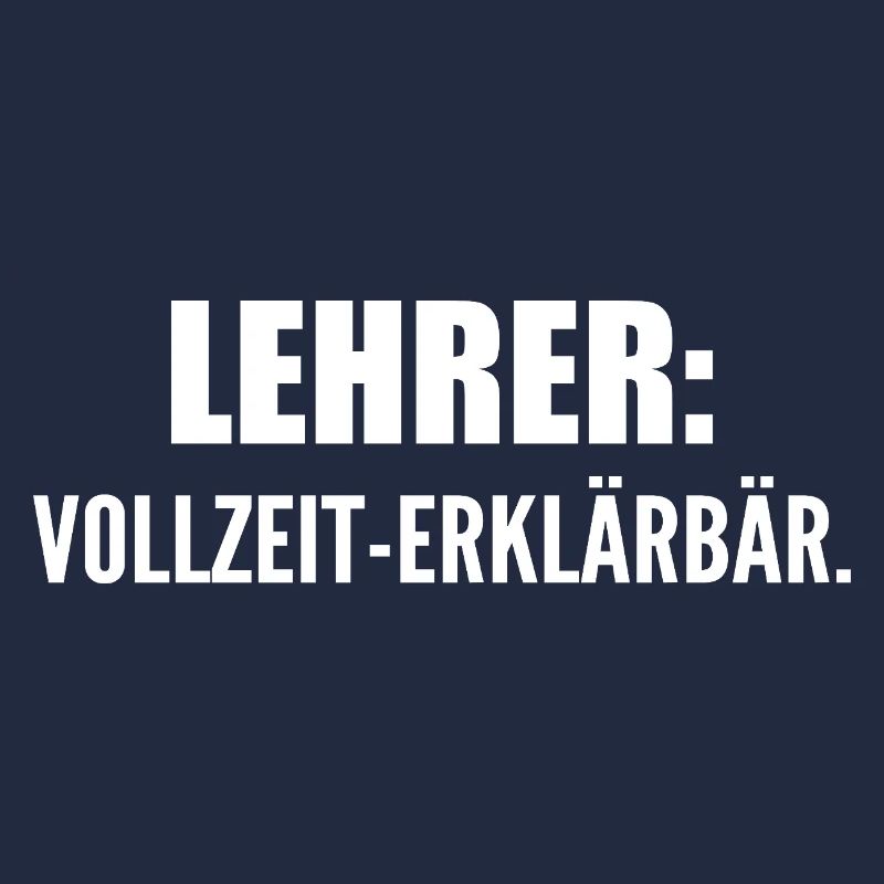 Lehrer: Vollzeit-Erklärbär