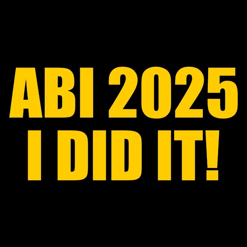 Abi 2025 i did it