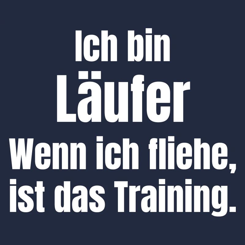 Ich bin Läufer Training Motivation